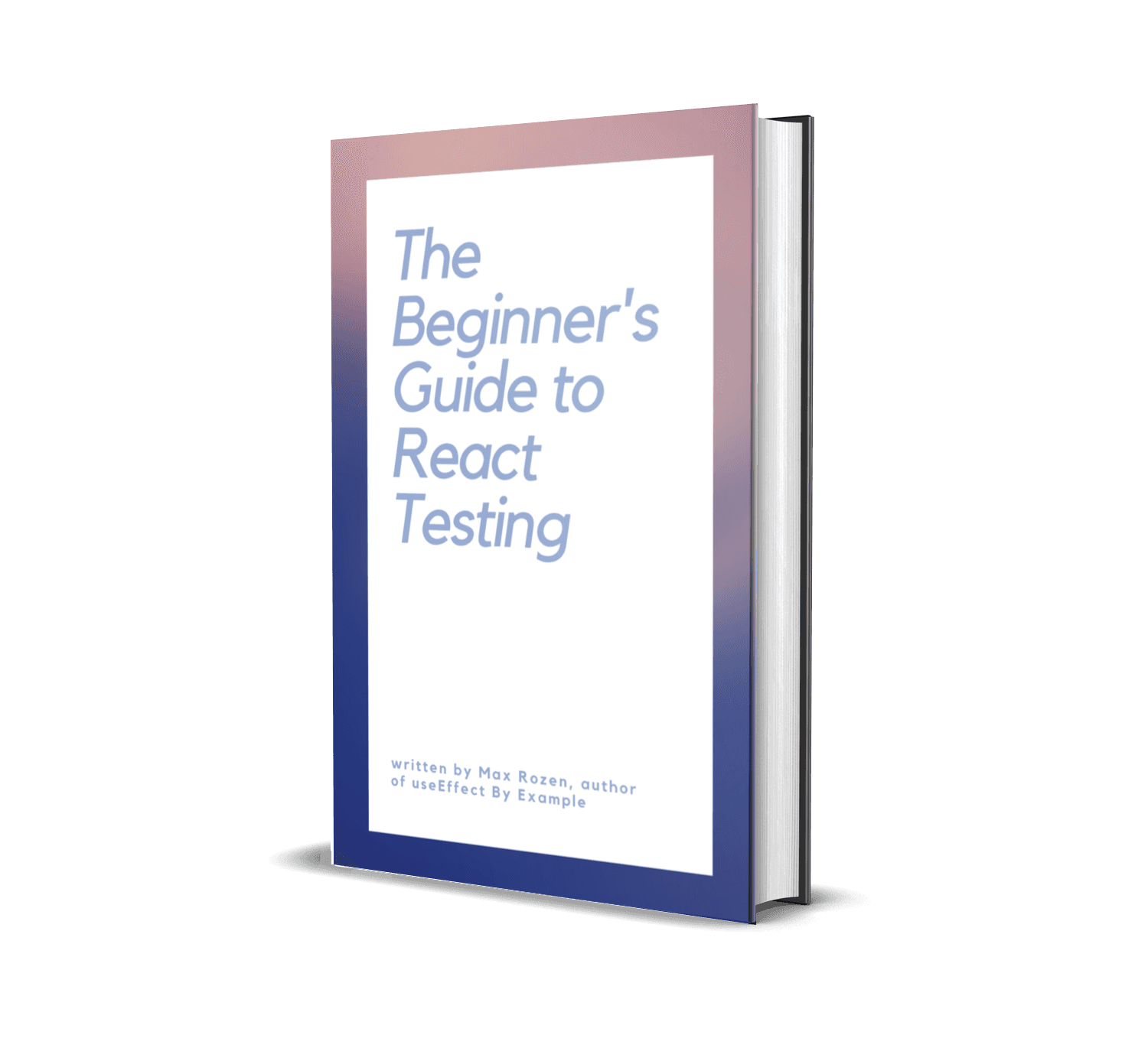 The Beginner's Guide to React Testing book cover