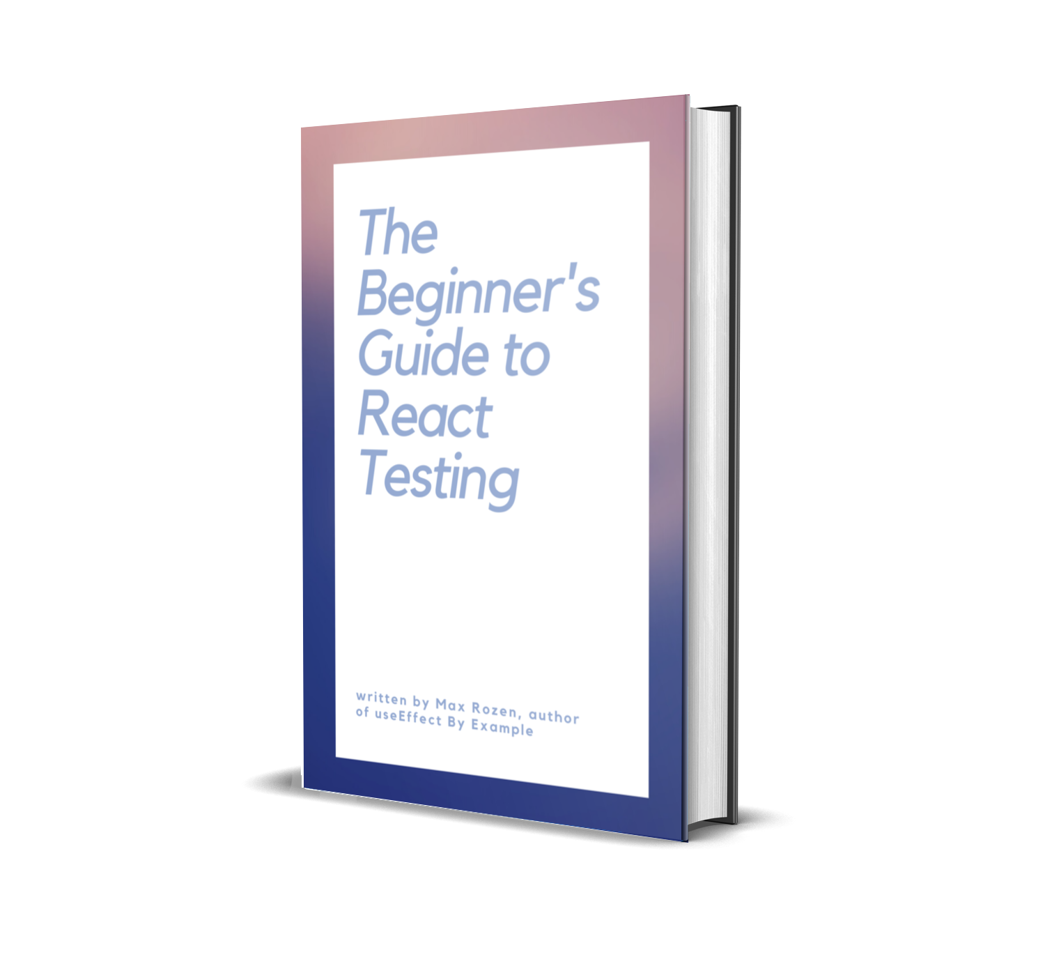 The Beginner's Guide to React Testing book cover